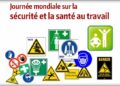 ‎Travail : Journée mondiale de la sécurité et de la santé au travail, un appel au respect des droits des travailleurs pour une société harmonieuse  ‎